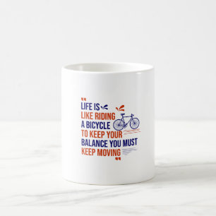 Das Leben ist wie Fahrrad fahren Kaffeetasse
