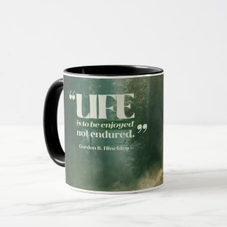 Das Leben ist zu genießen Tasse