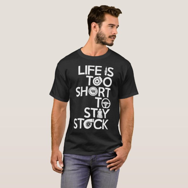 Das LEBEN IST ZU KURZ, AUF LAGERJd ZU BLEIBE T-Shirt (Vorne ganz)