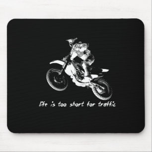 Das Leben ist zu kurz - Dirt Bike Motocross Mousepad