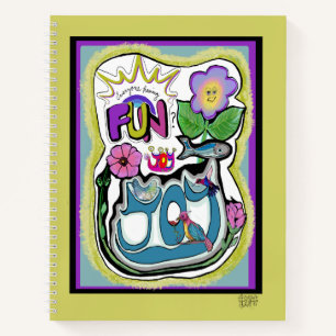 Das Leben ist zu kurz, Spaß haben! Whimsical Joy Notizbuch