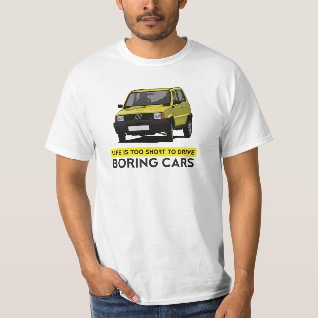 Das Leben ist zu kurz, um langweilige Autos zu fah T-Shirt (Vorderseite)