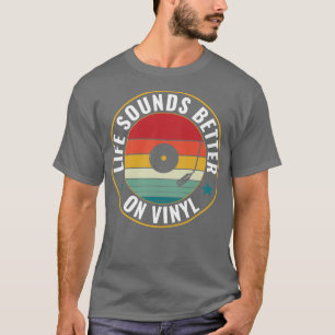 Das Leben klingt besser als Vinyl Retro LP lustige T-Shirt