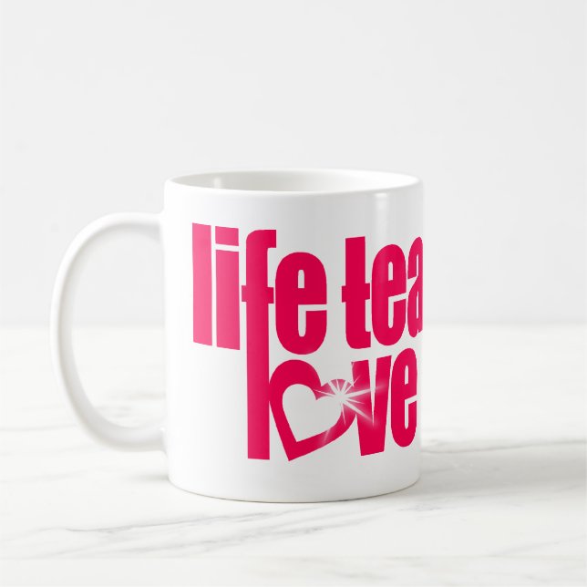 "Das Leben lehrt Liebe enthüllt" rote Slogan-Tasse Kaffeetasse (Links)