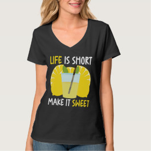 Das Leben macht es Kurz süßen Lemonade Stand Boss  T-Shirt
