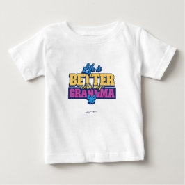 Das Leben mit meiner Oma ist besser Baby T-shirt