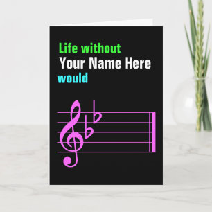 Das Leben ohne Musik wäre flach Karte