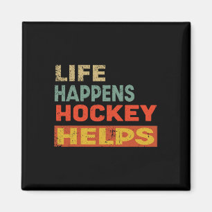 Das Leben passiert Hockey hilft Lustige Eishockey- Magnet
