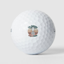 Das Leben passiert mit Kaffee hilft|Das beste Kaff Golfball