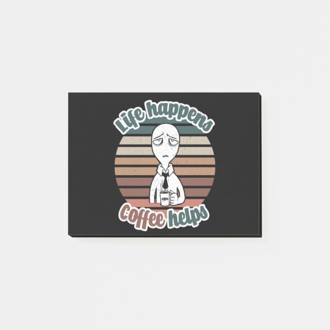 Das Leben passiert mit Kaffee hilft|Das beste Kaff Post-it Klebezettel (Vorderseite)