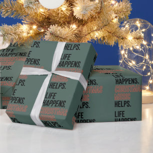 Das Leben passiert Weihnachtsmusik hilft Frohe Wei Geschenkpapier