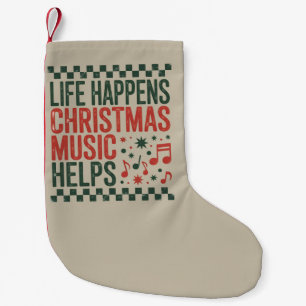 Das Leben passiert Weihnachtsmusik hilft Lustig Re Kleiner Weihnachtsstrumpf
