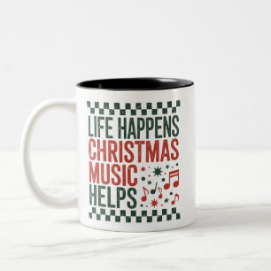 Das Leben passiert Weihnachtsmusik hilft Lustig Re Zweifarbige Tasse