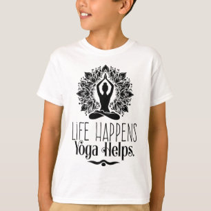 Das Leben Passiert Yoga Hilft Lustige Motivations T-Shirt