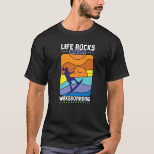 Das Leben rockt mehr mit Wakeboard T-Shirt