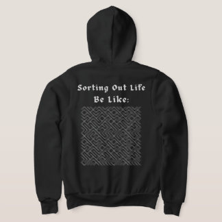 Das Leben Sortieren Ist Wie Ein Gothischer Labyrin Hoodie