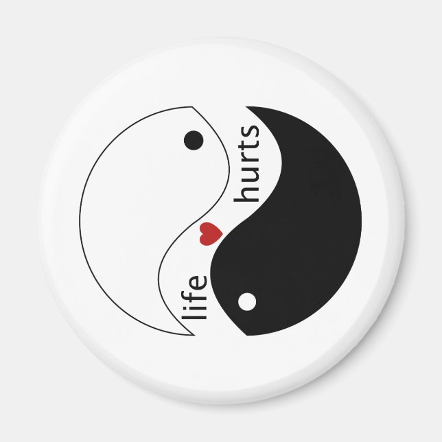 Das Leben tut weh, Herz, Yin-Yang Ausgeglichene Kr Magnet (Vorne)