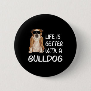 Das Leben von Bullhunden ist besser mit einem Bull Button