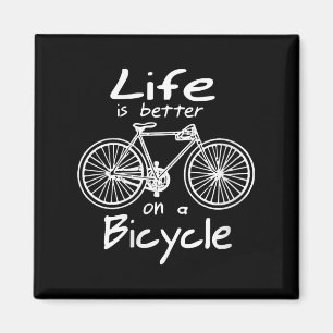 Das Leben von Frauen ist besser auf einem Fahrrad- Magnet