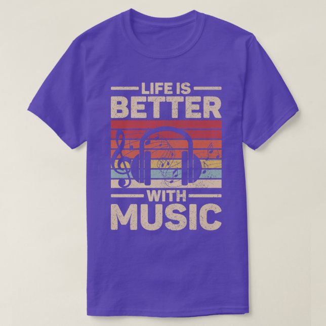 Das Leben wird besser mit Musik, die Lover Musiker T-Shirt (Design vorne)