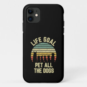 Das Lebensziel für alle Hunde Funny Dog Lover Case-Mate iPhone Hülle