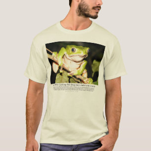 Das Lecken dieses Frosches kann Sie verrückt T-Shirt