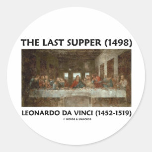 Das letzte Abendessen (1498) von Leonardo da Vinci Runder Aufkleber