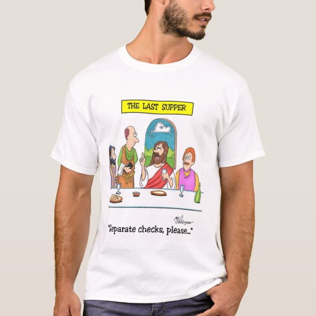 "Das letzte Abendessen " T-Shirt (Vorderseite)