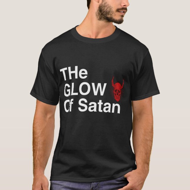 das Leuchten des Satan T-Shirts (Vorderseite)