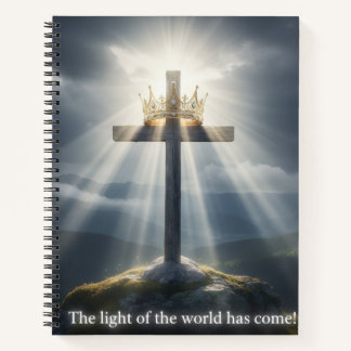 Das Licht der Welt ist gekommen! Notizbuch