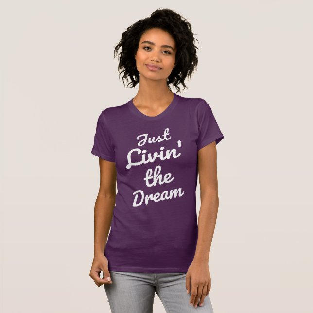 Das livin der Frauen "gerade der Traum" T - Shirt (Vorne ganz)