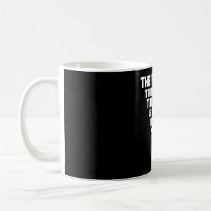 Das Lustigste daran Kaffeetasse