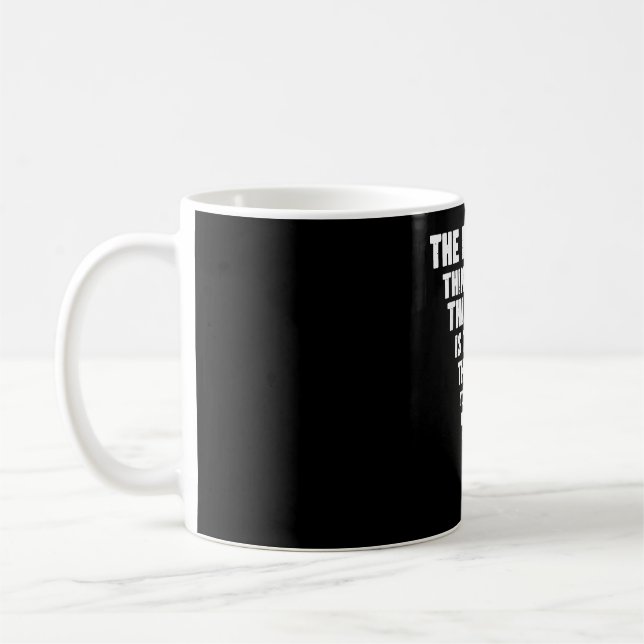 Das Lustigste daran Kaffeetasse (Links)