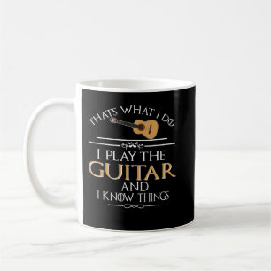 Das mach ich, ich spiele Gitarre und ich weiß Besc Kaffeetasse