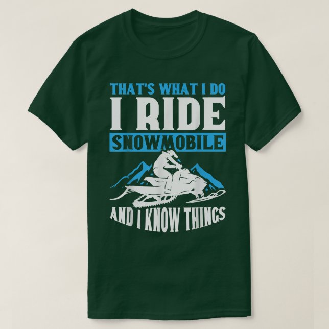 Das mache ich mit Snowmobile und ich kenne mich au T-Shirt (Design vorne)