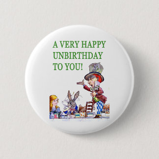 Das Mad Hatter sagt, ein sehr glücklicher Geburtst Button
