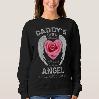 Das Mädchen meines Vaters war früher sein Engel, j Sweatshirt