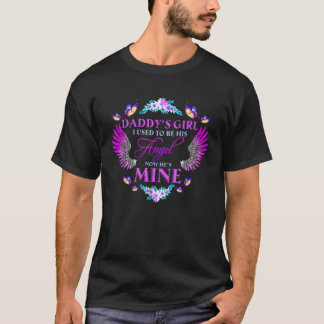 Das Mädchen meines Vaters war früher sein Engel Je T-Shirt
