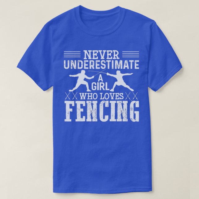 Das Mädchen muss nie ein Mädchen unterschätzen, da T-Shirt (Design vorne)