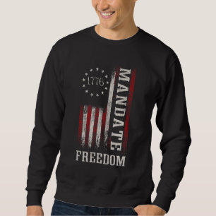 Das Mandat für die Freiheit der Medizin wird nicht Sweatshirt