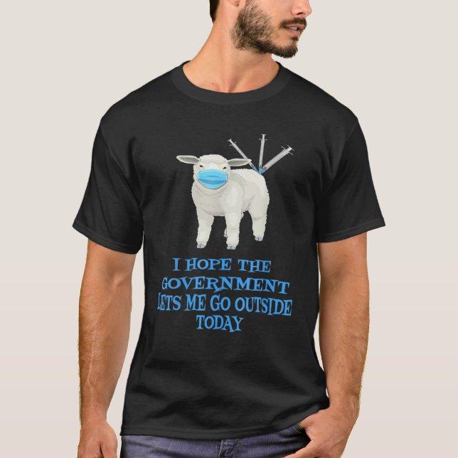 Das Mandat für die Schutzimpfung bei Schafen Will T-Shirt (Vorderseite)