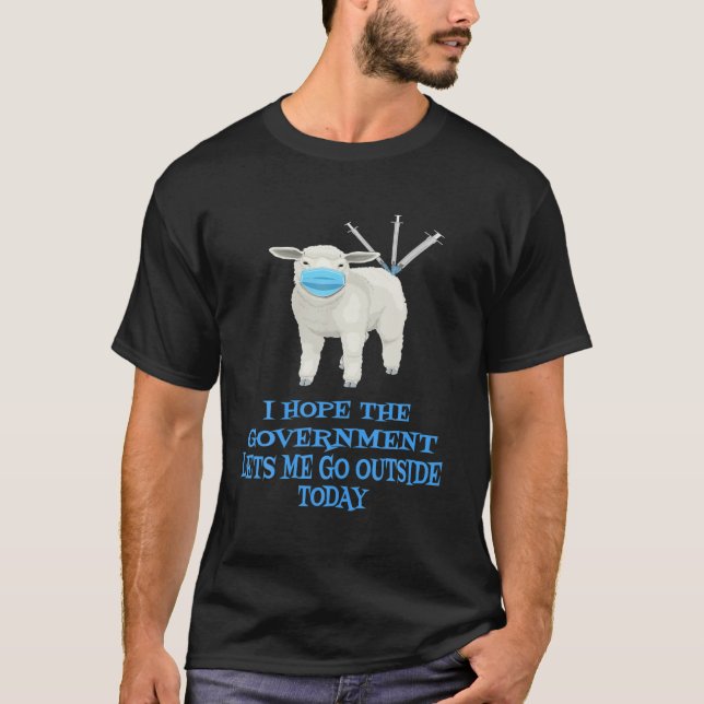 Das Mandat für die Schutzimpfung bei Schafen Will T-Shirt (Vorderseite)