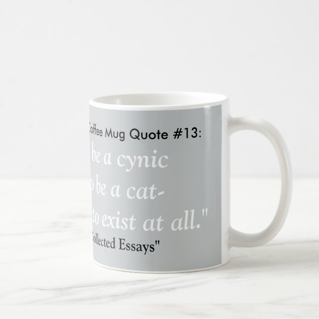 Das meiste deprimierende Kaffee-Tassen-Zitat #13 Kaffeetasse (Rechts)