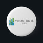 Das Menorah Insel-Projekt Button<br><div class="desc">Das Menorah Insel-Projekt ist ein ehrgeiziger Plan,  zum des Friedens zu holen dem Mittlere Osten.</div>
