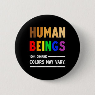Das menschliche Wesen, 100% Bio Farben zu sein, ka Button