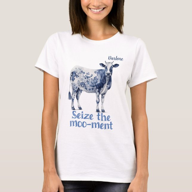 "Das Moo-ment ergreifen" - die Frauen T-Shirt (Vorderseite)