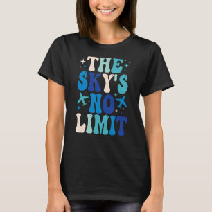 Das Motivierend Zitat zum Himmel ohne Grenzen 1 T-Shirt