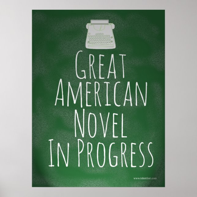 Das Motto des großen amerikanischen Schriftsteller Poster (Vorne)