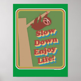 Das Motto "Retro Sloth Slow Down Fun" ändern Poster
