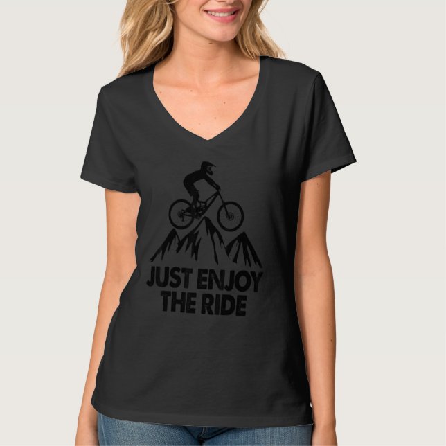 Das Mountainbiken von der Straße aus genießen Sie  T-Shirt (Vorderseite)